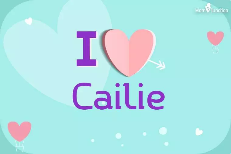 I Love Cailie Wallpaper