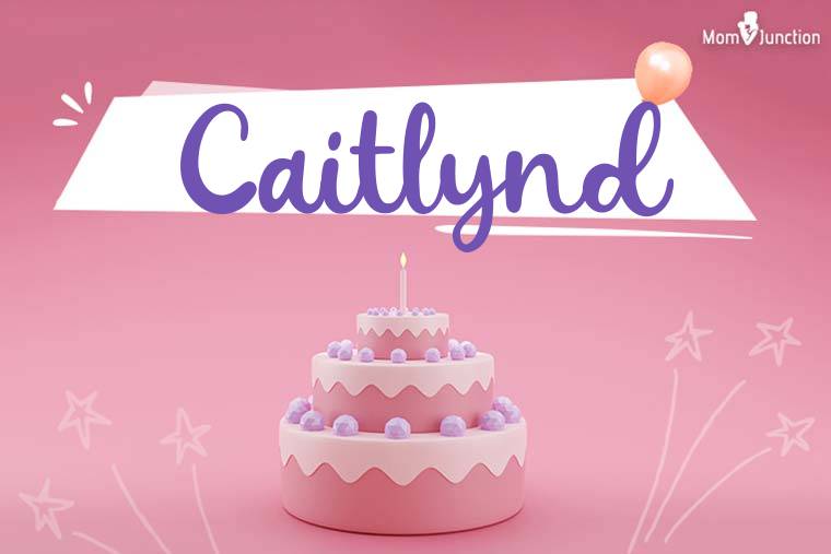 Caitlynd Birthday Wallpaper