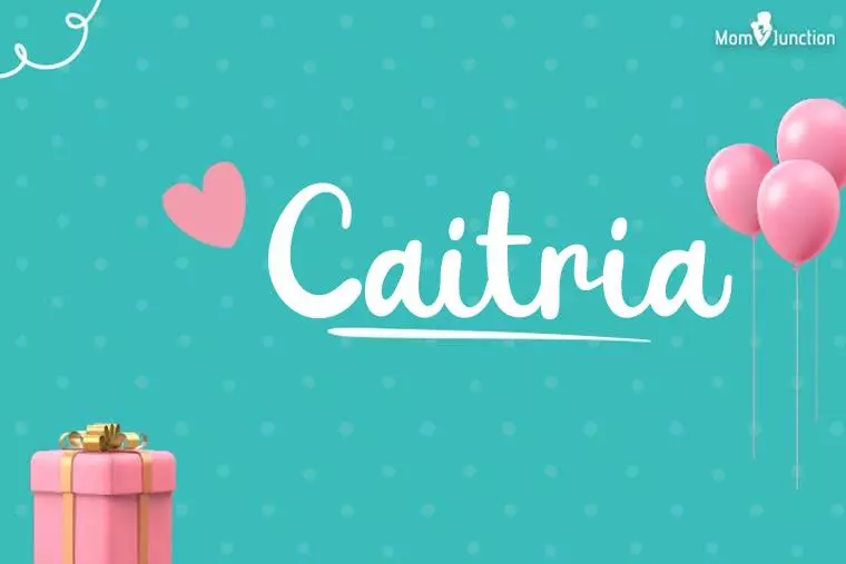 Caitria Birthday Wallpaper