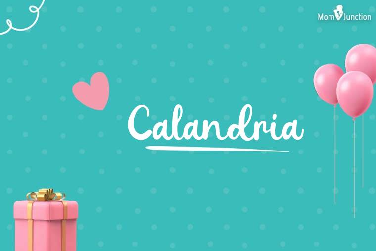 Calandria Birthday Wallpaper
