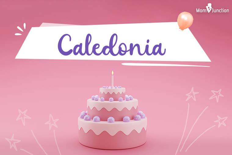 Caledonia Birthday Wallpaper