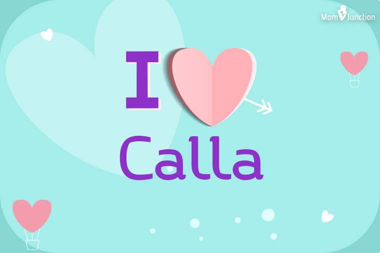 I Love Calla Wallpaper