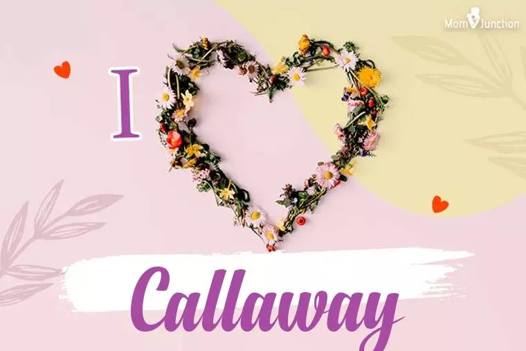 I Love Callaway Wallpaper