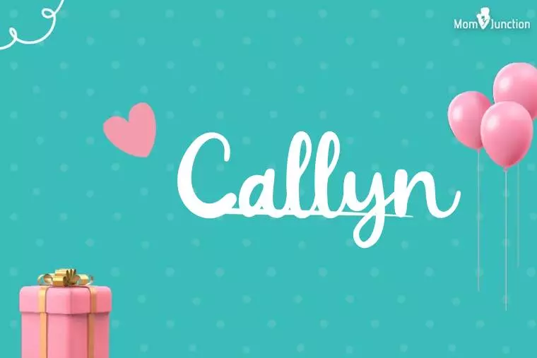 Callyn Birthday Wallpaper