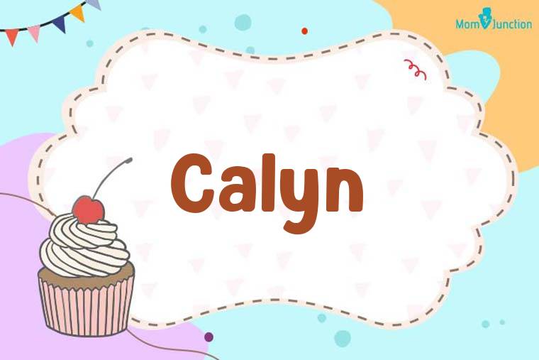 Calyn Birthday Wallpaper