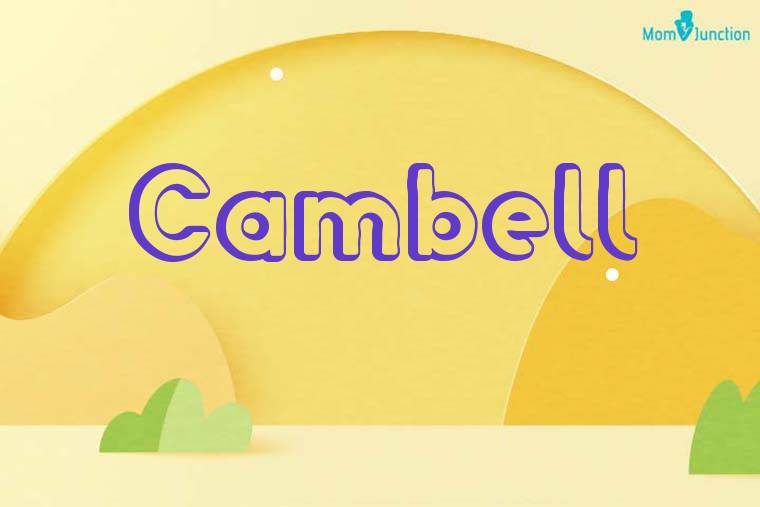 Cambell 3D Wallpaper