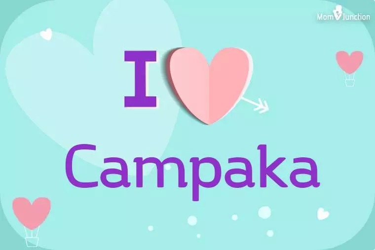 I Love Campaka Wallpaper