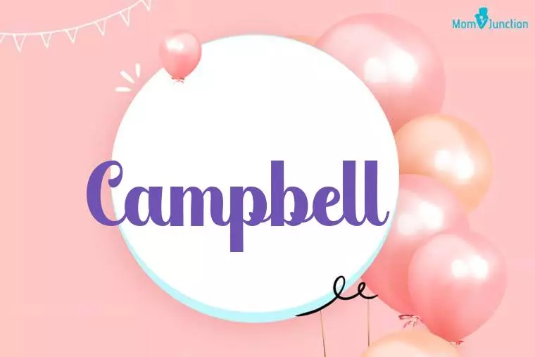 Campbell Birthday Wallpaper