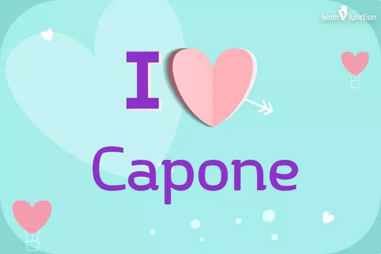 I Love Capone Wallpaper