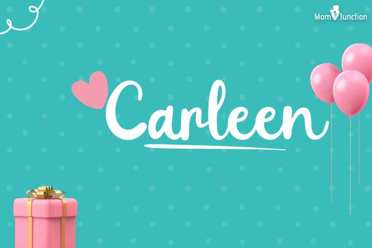 Carleen Birthday Wallpaper