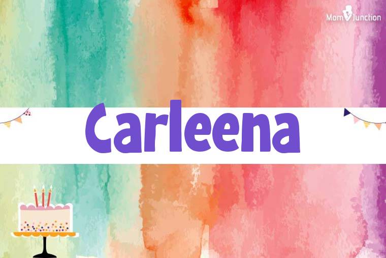Carleena Birthday Wallpaper