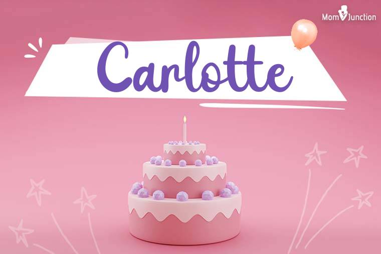 Carlotte Birthday Wallpaper