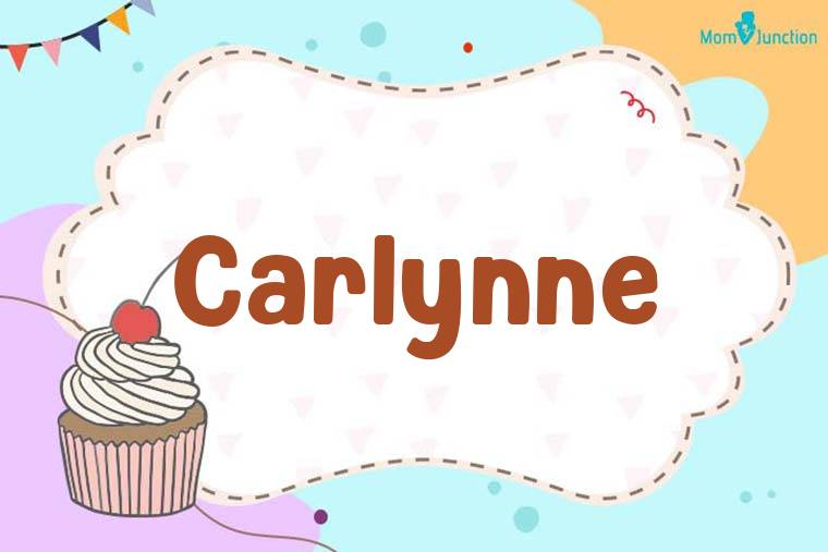 Carlynne Birthday Wallpaper