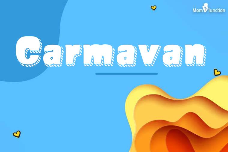 Carmavan 3D Wallpaper