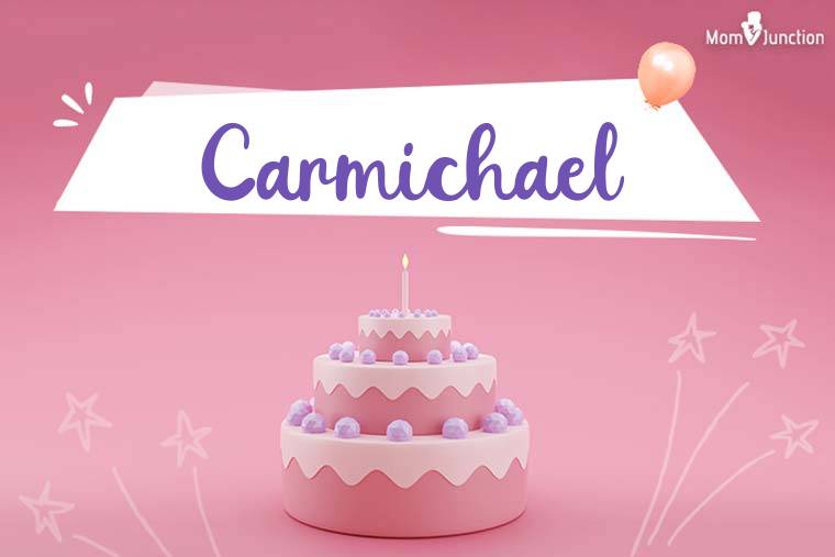 Carmichael Birthday Wallpaper