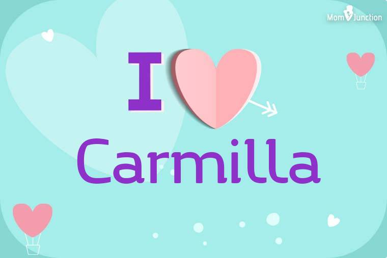 I Love Carmilla Wallpaper