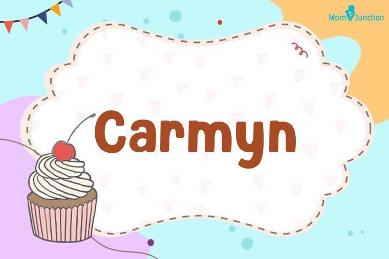 Carmyn Birthday Wallpaper