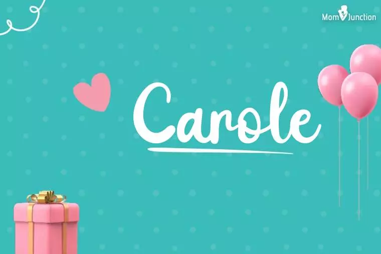 Carole Birthday Wallpaper