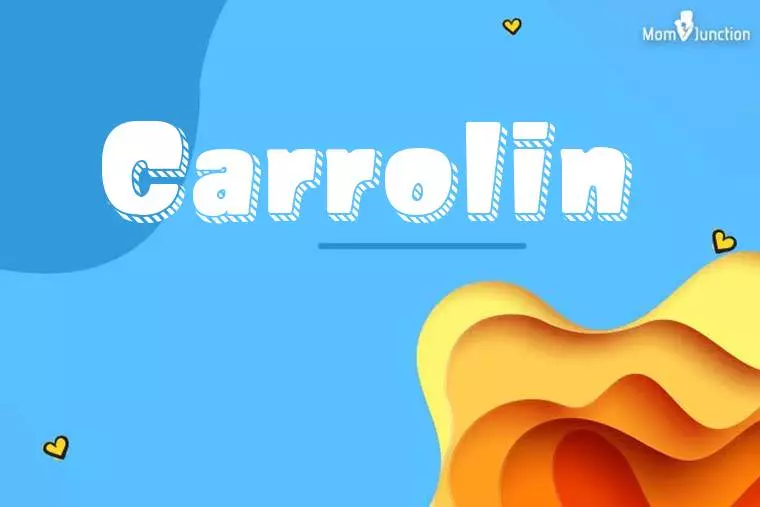 Carrolin 3D Wallpaper