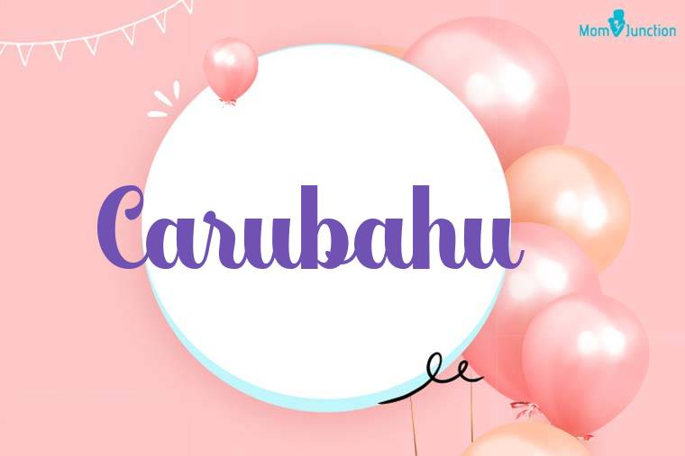 Carubahu Birthday Wallpaper