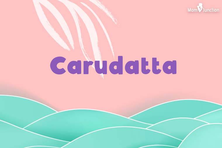 Carudatta Stylish Wallpaper