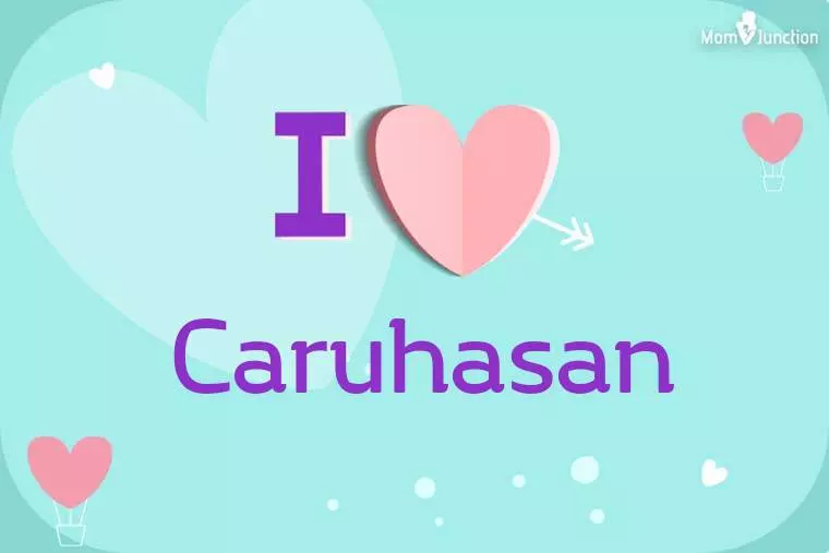 I Love Caruhasan Wallpaper