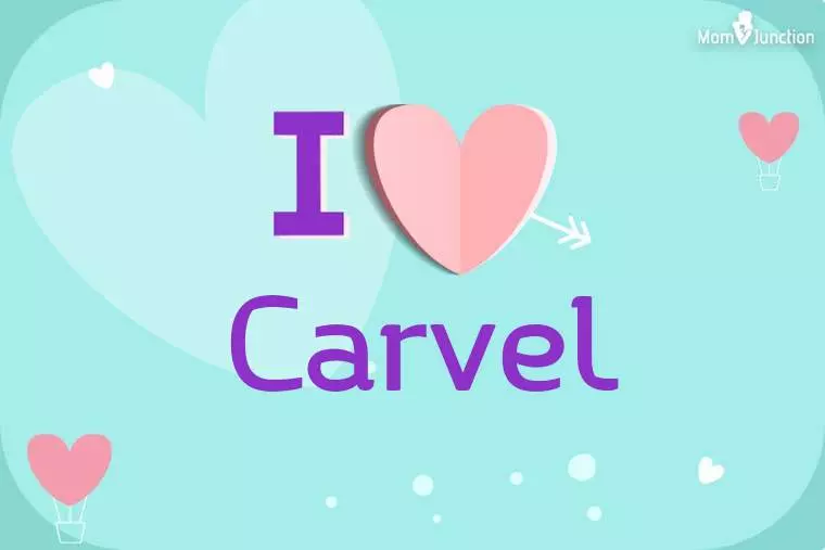 I Love Carvel Wallpaper