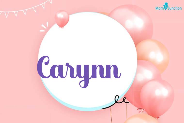 Carynn Birthday Wallpaper