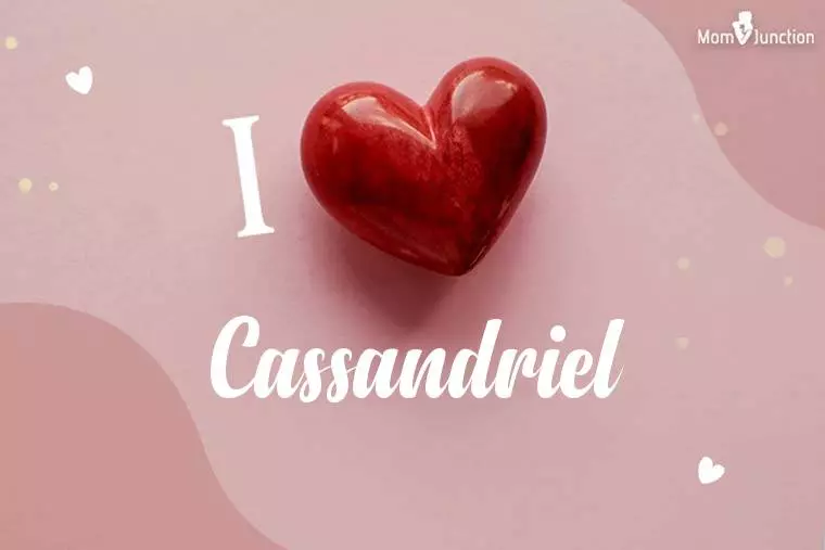 I Love Cassandriel Wallpaper