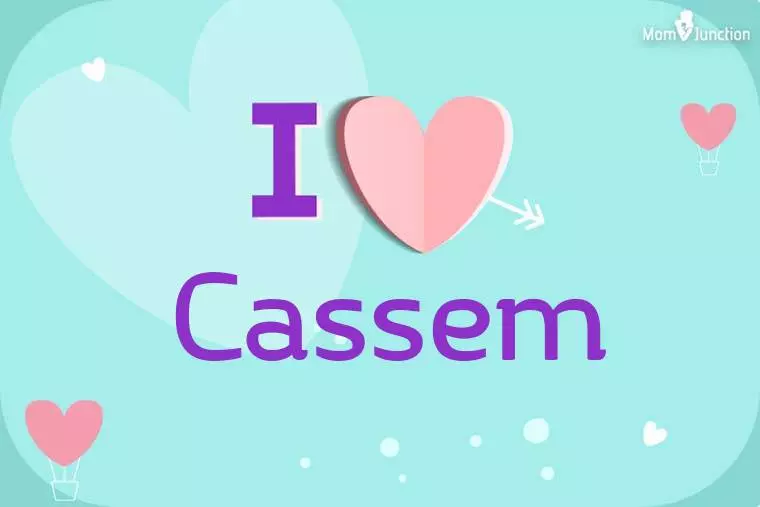 I Love Cassem Wallpaper