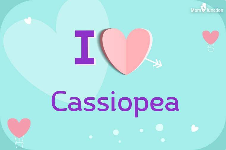I Love Cassiopea Wallpaper