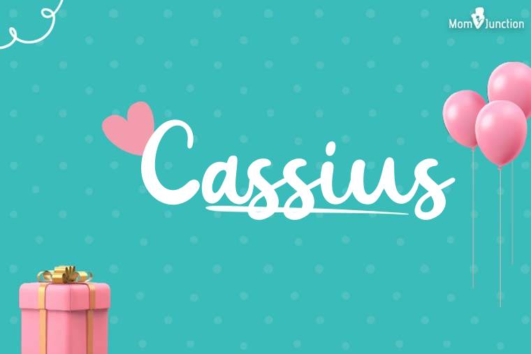 Cassius Birthday Wallpaper
