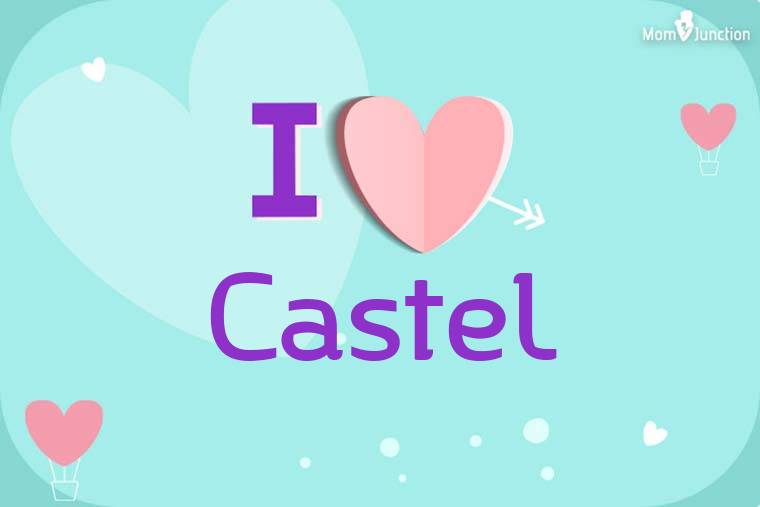 I Love Castel Wallpaper