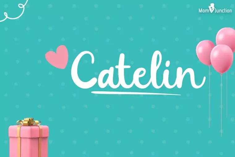 Catelin Birthday Wallpaper