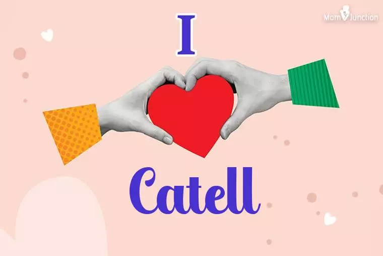 I Love Catell Wallpaper