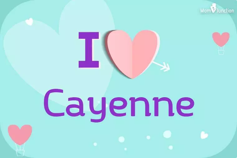 I Love Cayenne Wallpaper