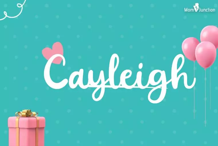 Cayleigh Birthday Wallpaper