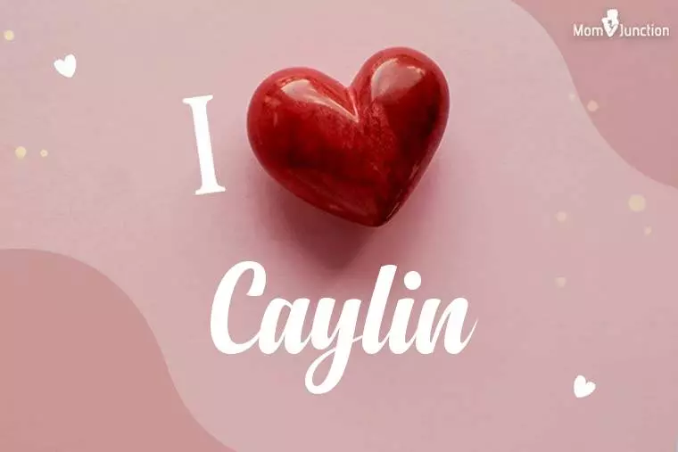 I Love Caylin Wallpaper