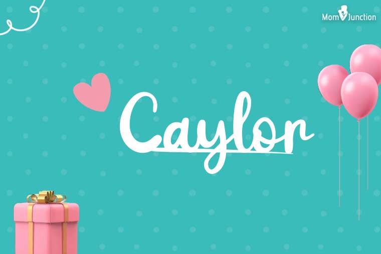 Caylor Birthday Wallpaper