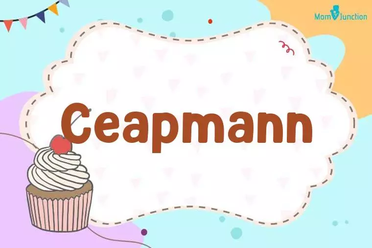 Ceapmann Birthday Wallpaper