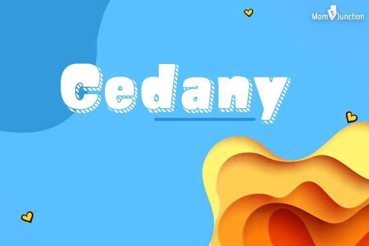 Cedany 3D Wallpaper