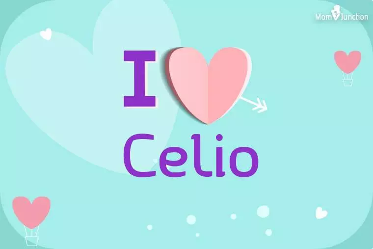 I Love Celio Wallpaper