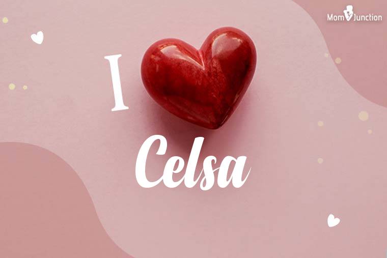 I Love Celsa Wallpaper