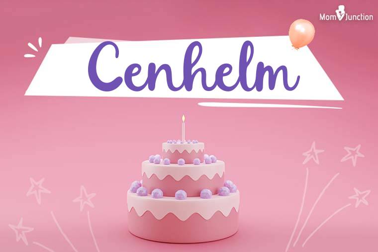 Cenhelm Birthday Wallpaper