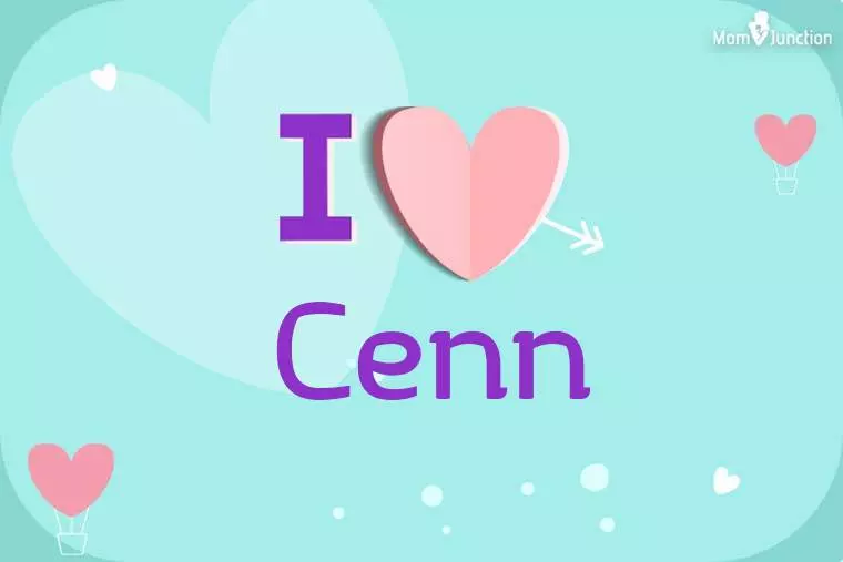 I Love Cenn Wallpaper