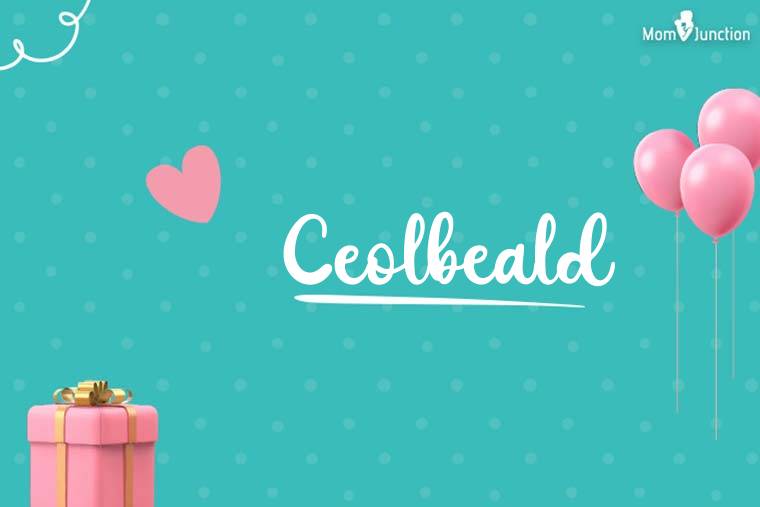 Ceolbeald Birthday Wallpaper