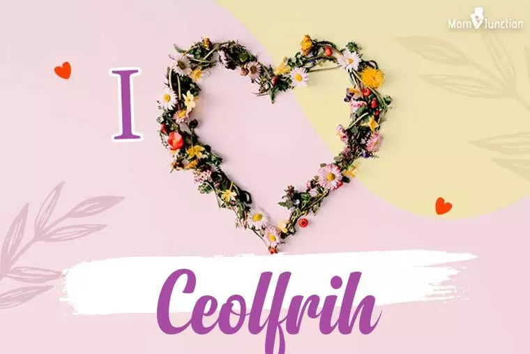 I Love Ceolfrih Wallpaper