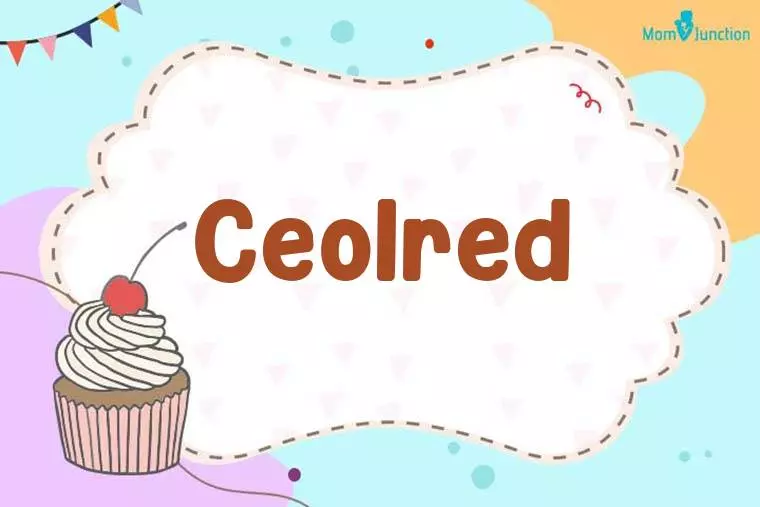 Ceolred Birthday Wallpaper