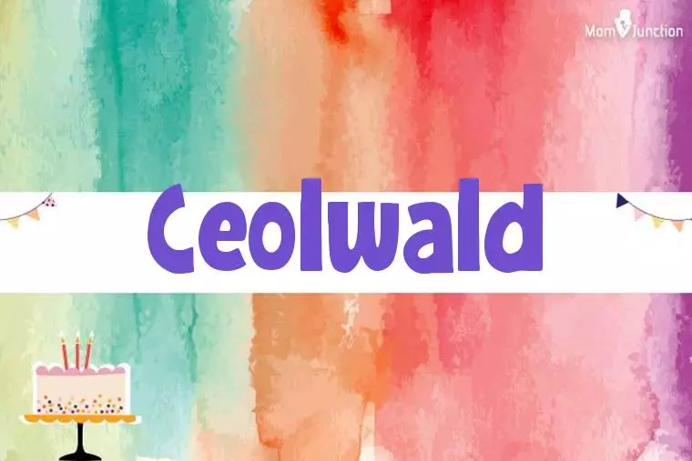 Ceolwald Birthday Wallpaper