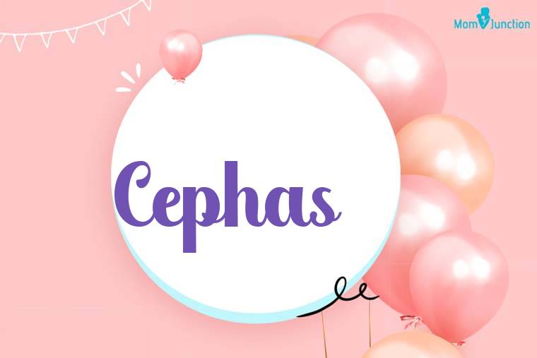 Cephas Birthday Wallpaper